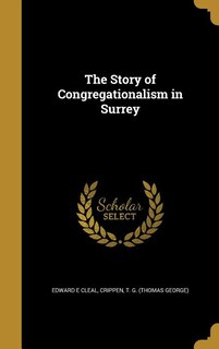 Couverture_The Story of Congregationalism in Surrey