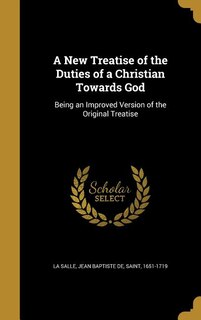 Front cover_A New Treatise of the Duties of a Christian Towards God