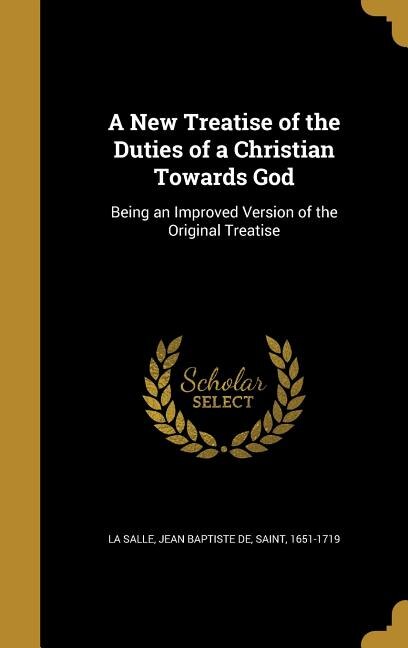 Front cover_A New Treatise of the Duties of a Christian Towards God