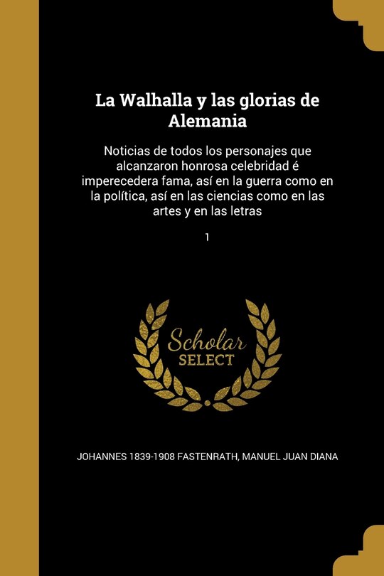 Front cover_La Walhalla y las glorias de Alemania