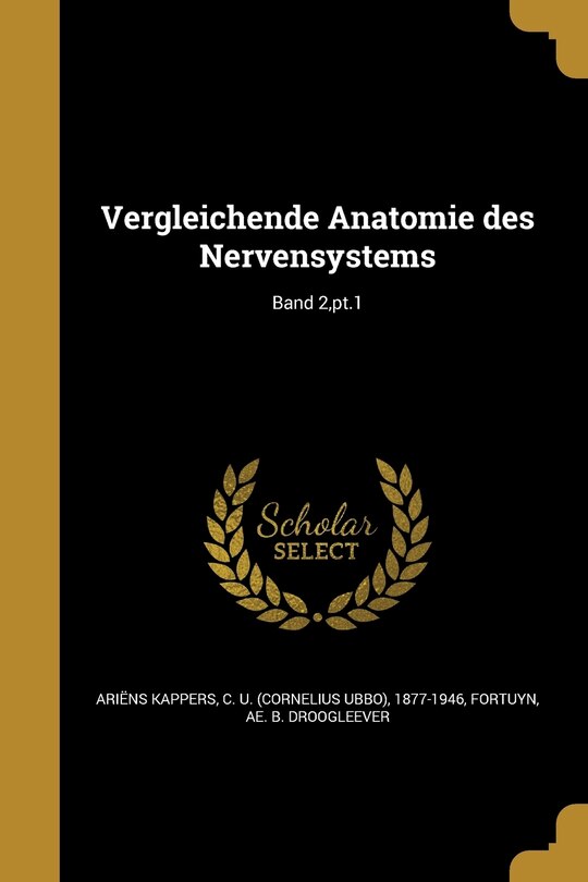 Couverture_Vergleichende Anatomie des Nervensystems; Band 2, pt.1