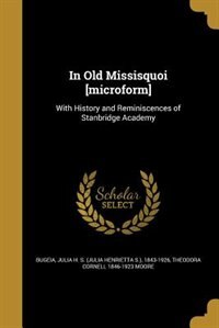 Couverture_In Old Missisquoi [microform]