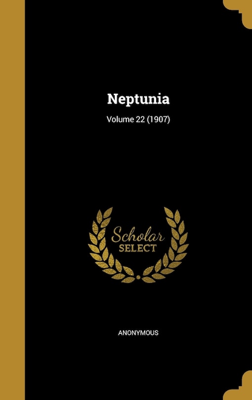Front cover_Neptunia; Volume 22 (1907)