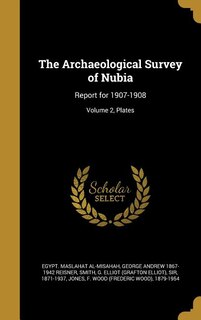 Front cover_The Archaeological Survey of Nubia