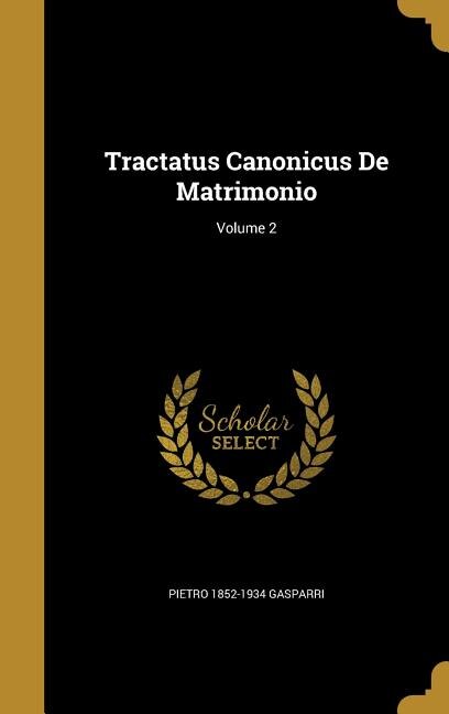 Front cover_Tractatus Canonicus De Matrimonio; Volume 2