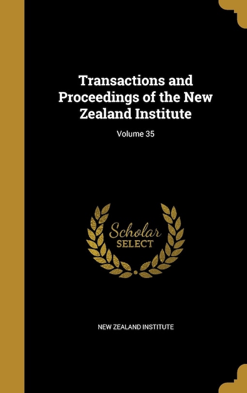 Couverture_Transactions and Proceedings of the New Zealand Institute; Volume 35