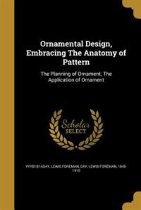 Couverture_Ornamental Design, Embracing The Anatomy of Pattern