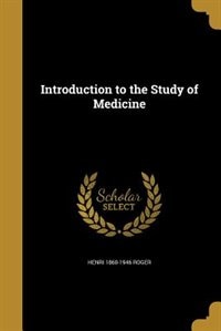 Couverture_Introduction to the Study of Medicine