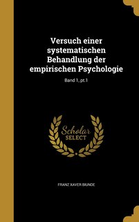 Front cover_Versuch einer systematischen Behandlung der empirischen Psychologie; Band 1, pt.1