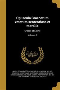 Front cover_Opuscula Graecorum veterum sententiosa et moralia