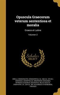 Front cover_Opuscula Graecorum veterum sententiosa et moralia