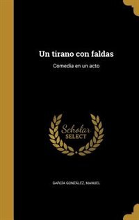 Couverture_Un tirano con faldas