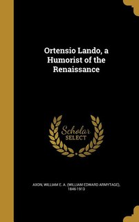 Front cover_Ortensio Lando, a Humorist of the Renaissance