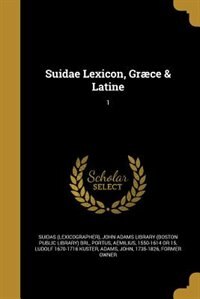 Front cover_Suidae Lexicon, Græce & Latine; 1