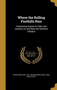 Front cover_Where the Rolling Foothills Rise