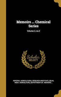 Couverture_Memoirs ... Chemical Series; Volume 2, no.2