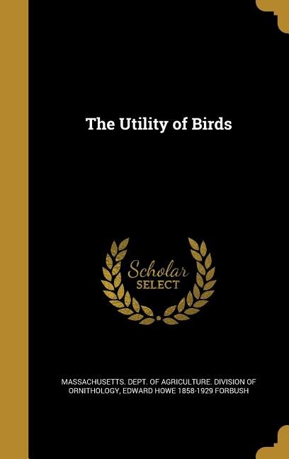 The Utility of Birds