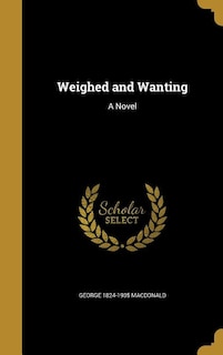 Couverture_Weighed and Wanting