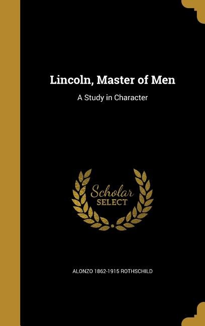 Front cover_Lincoln, Master of Men