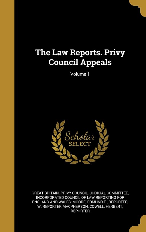 Front cover_The Law Reports. Privy Council Appeals; Volume 1