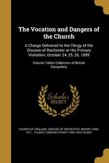 Front cover_The Vocation and Dangers of the Church