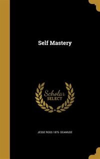 Self Mastery