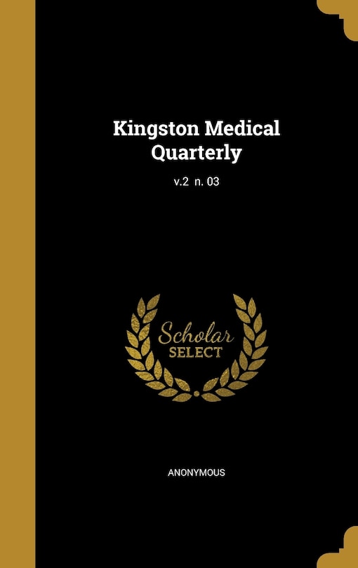 Couverture_Kingston Medical Quarterly; v.2 n. 03