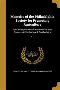 Front cover_Memoirs of the Philadelphia Society for Promoting Agriculture