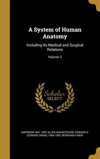 Front cover_A System of Human Anatomy
