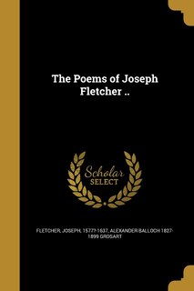 Front cover_The Poems of Joseph Fletcher ..