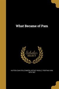Front cover_What Became of Pam