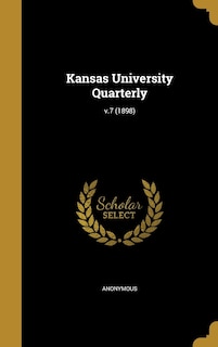 Front cover_Kansas University Quarterly; v.7 (1898)