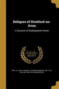 Couverture_Reliques of Stratford-on-Avon