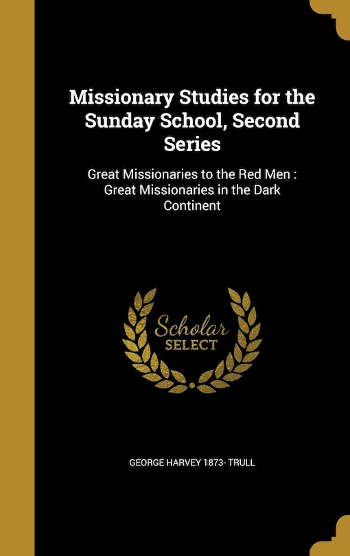 Front cover_Missionary Studies for the Sunday School, Second Series