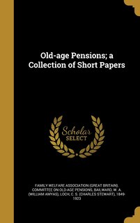 Couverture_Old-age Pensions; a Collection of Short Papers