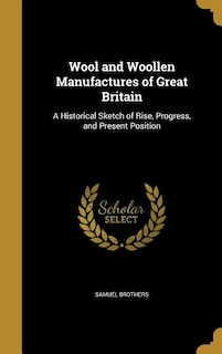 Front cover_Wool and Woollen Manufactures of Great Britain