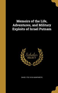 Front cover_Memoirs of the Life, Adventures, and Military Exploits of Israel Putnam