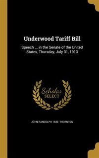 Front cover_Underwood Tariff Bill