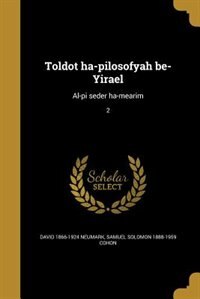 Toldot ha-pilosofyah be-Yirael: Al-pi seder ha-mearim; 2