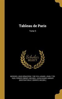 Tableau de Paris; Tome 5