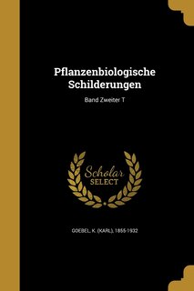 Front cover_Pflanzenbiologische Schilderungen; Band Zweiter T