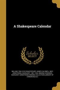 A Shakespeare Calendar