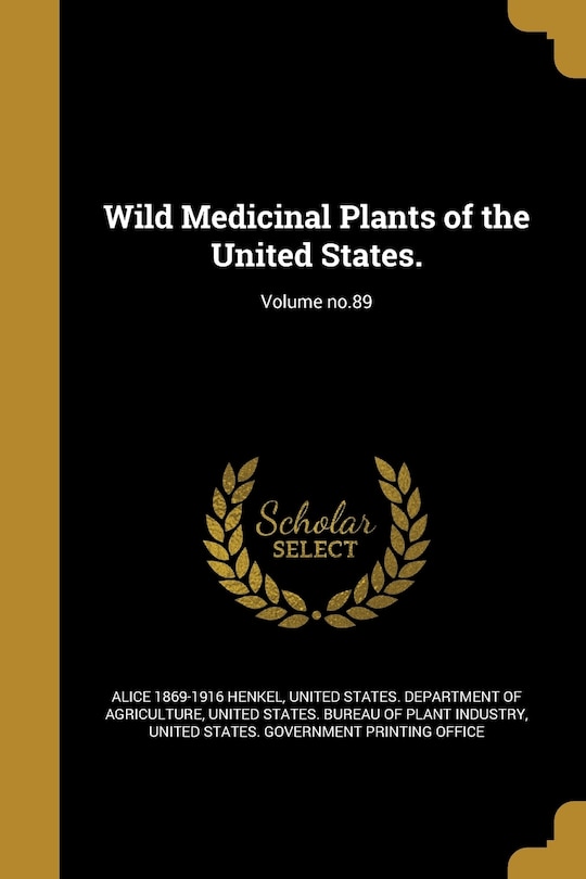 Couverture_Wild Medicinal Plants of the United States.; Volume no.89