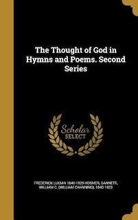 Front cover_The Thought of God in Hymns and Poems. Second Series