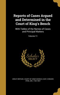 Couverture_Reports of Cases Argued and Determined in the Court of King's Bench