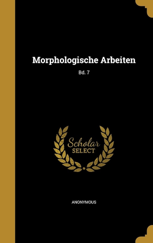 Couverture_Morphologische Arbeiten; Bd. 7