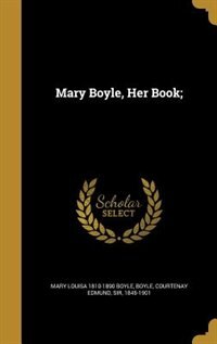 Couverture_Mary Boyle, Her Book;