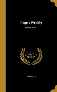 Front cover_Page's Weekly; Volume 4, no. 1