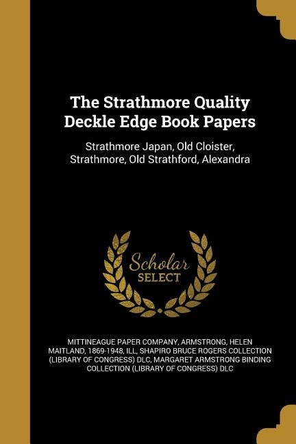 Couverture_The Strathmore Quality Deckle Edge Book Papers