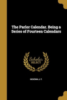 Couverture_The Parlor Calendar. Being a Series of Fourteen Calendars